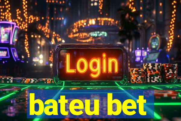 bateu bet
